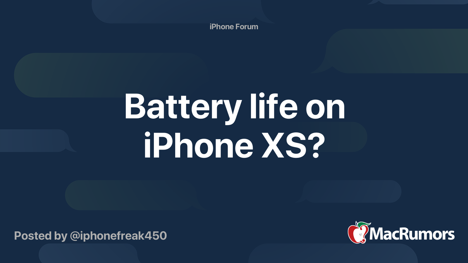 Battery life on iPhone XS? MacRumors Forums