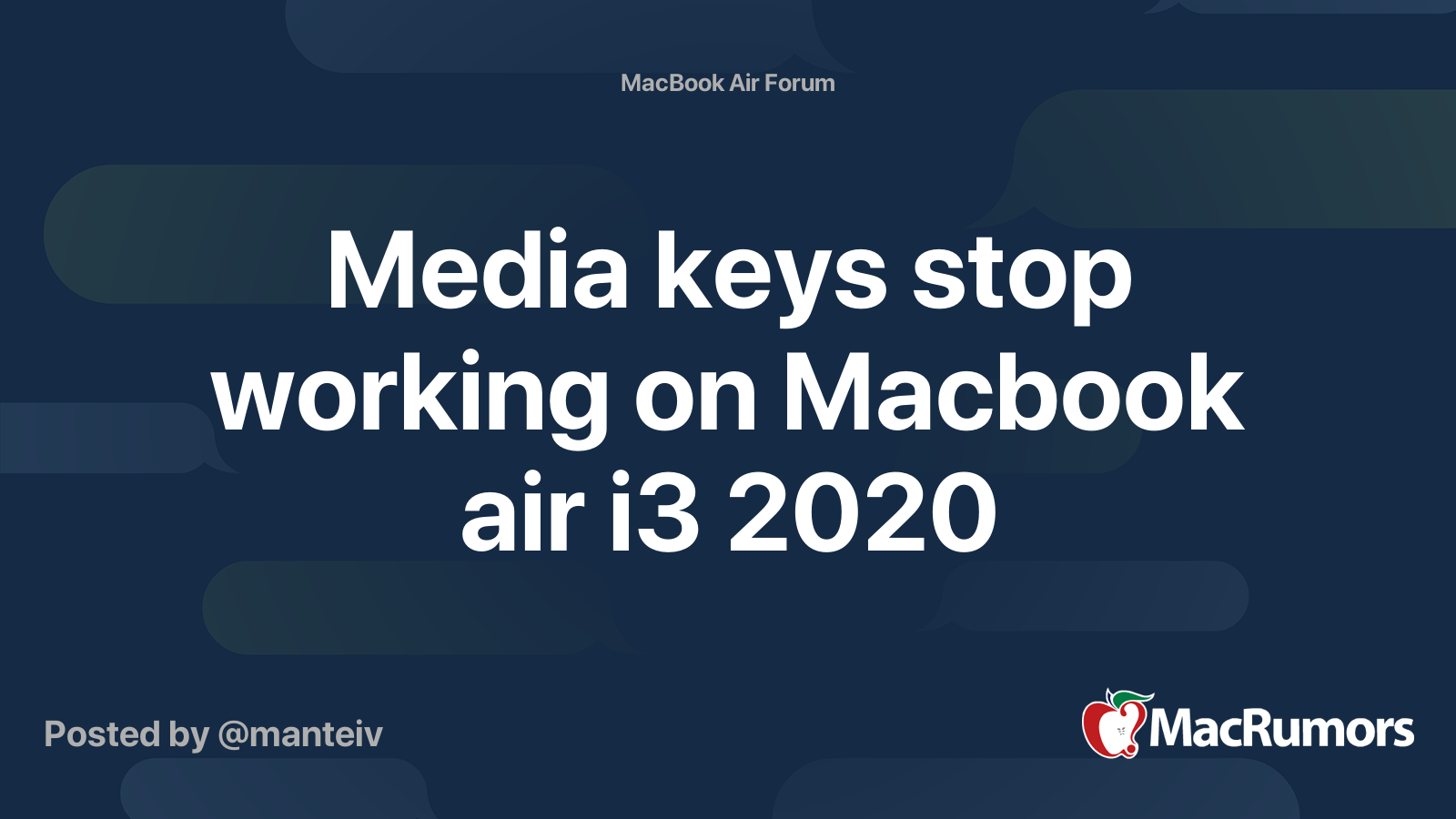 Media keys stop working on Macbook air i3 2020 MacRumors Forums