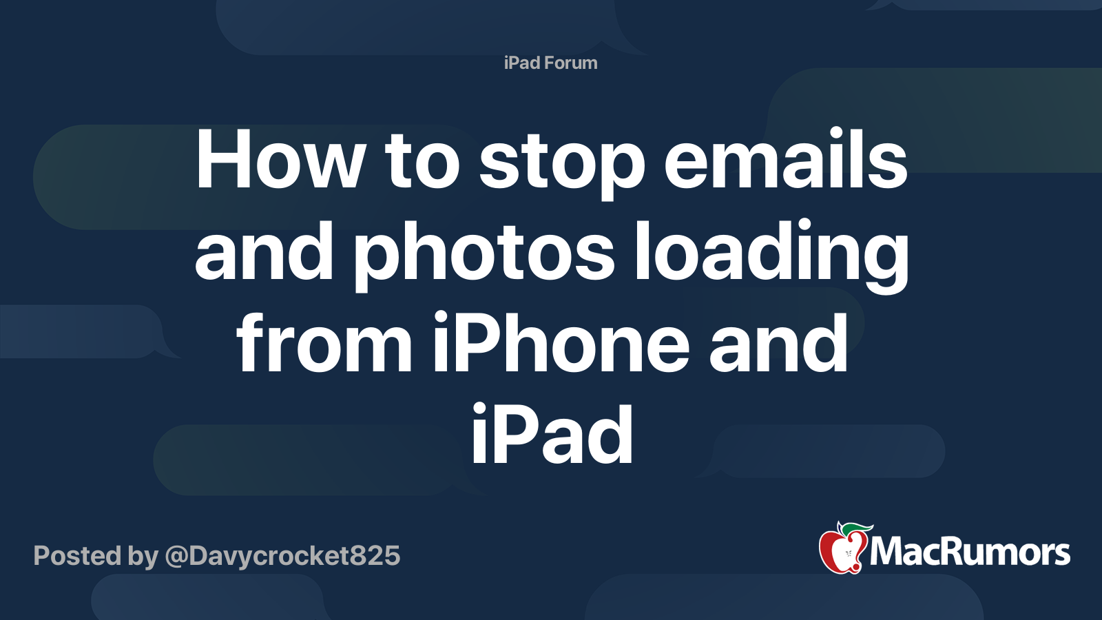 How to stop emails and photos loading from iPhone and iPad | MacRumors