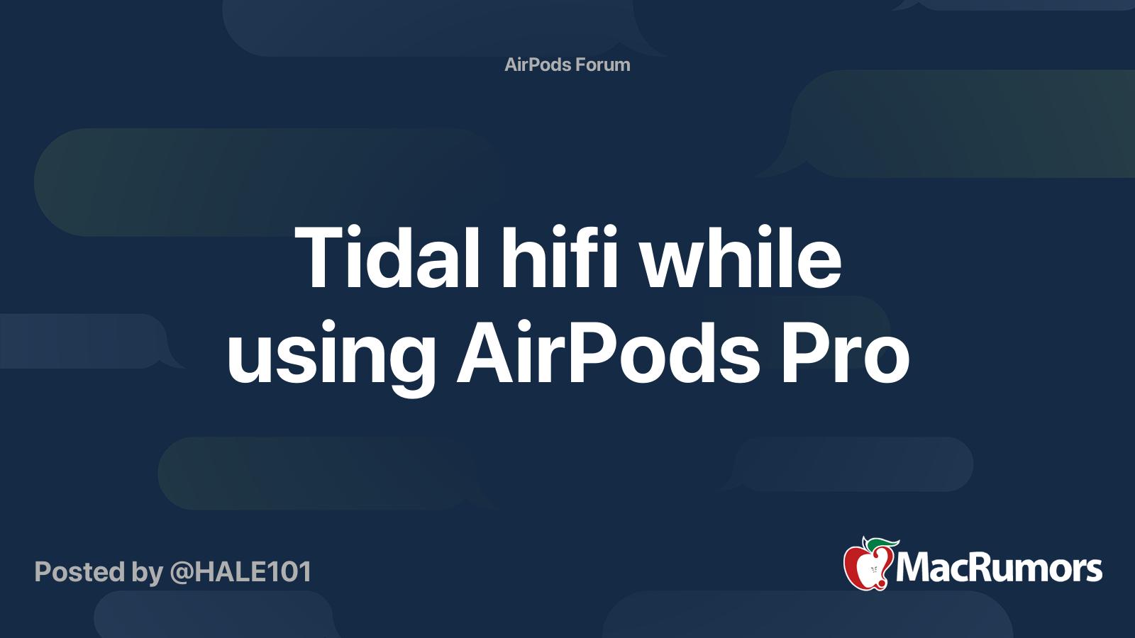 blive imponeret sofistikeret Antage Tidal hifi while using AirPods Pro | MacRumors Forums