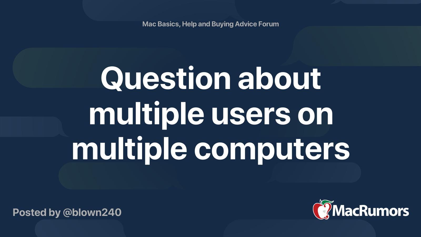 Question about multiple users on multiple computers MacRumors Forums