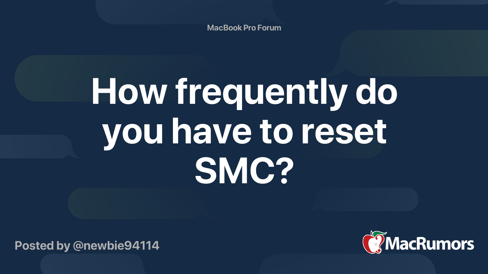 How frequently do you have to reset SMC? MacRumors Forums