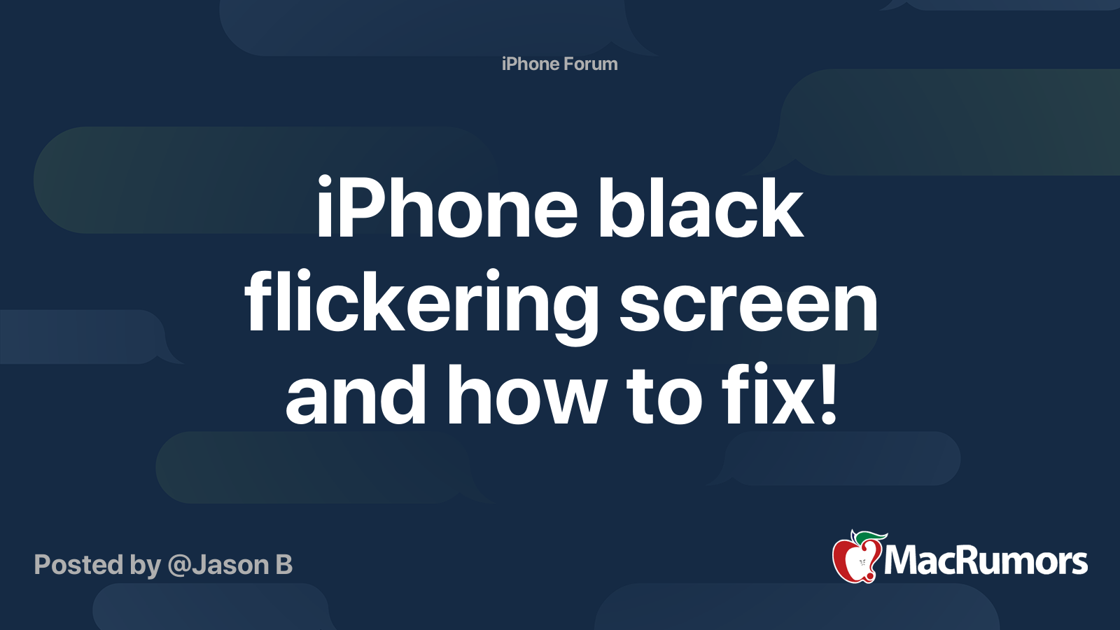 iPhone black flickering screen and how to fix! MacRumors Forums