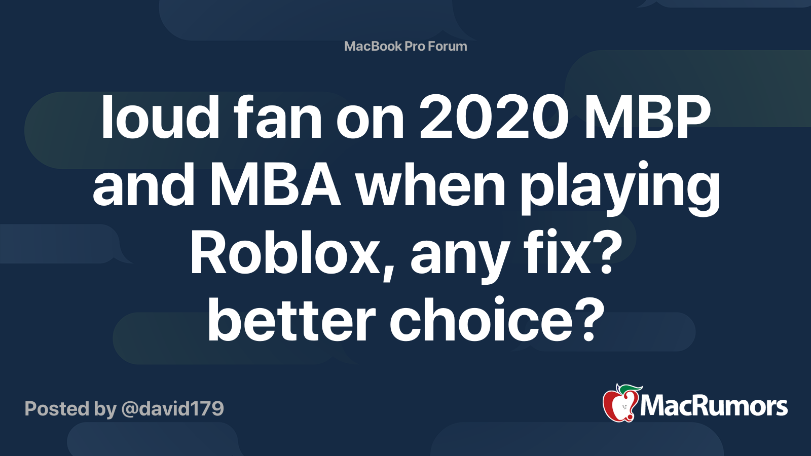 Loud Fan On 2020 Mbp And Mba When Playing Roblox Any Fix Better Choice Macrumors Forums - can you play roblox on macbook pro