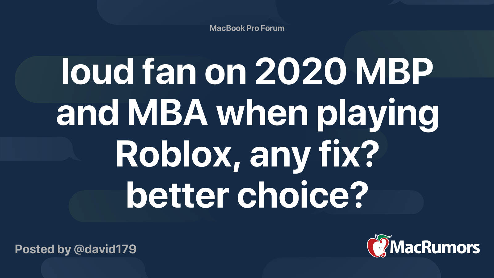 Loud Fan On 2020 Mbp And Mba When Playing Roblox Any Fix Better Choice Macrumors Forums - how to update roblox on mac pro