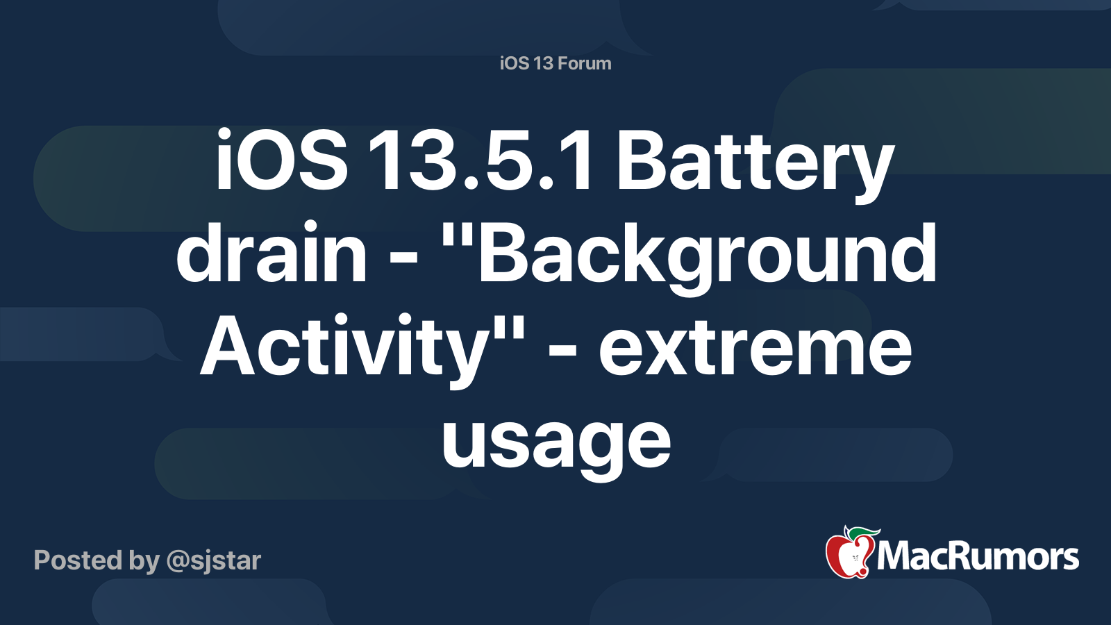 iOS 13.5.1 Battery drain "Background Activity" extreme usage MacRumors Forums