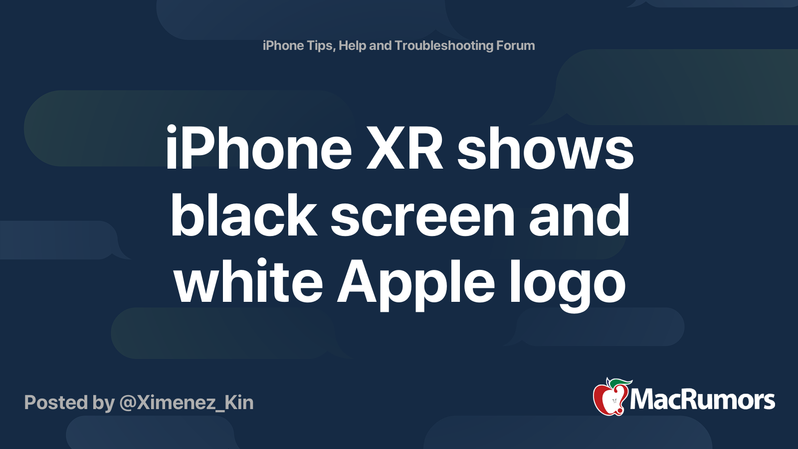 iPhone XR shows black screen and white Apple logo MacRumors Forums