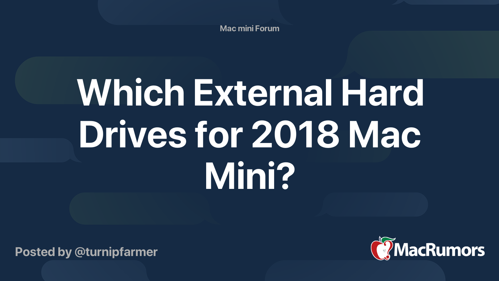 Which External Hard Drives for 2018 Mac Mini? | MacRumors Forums