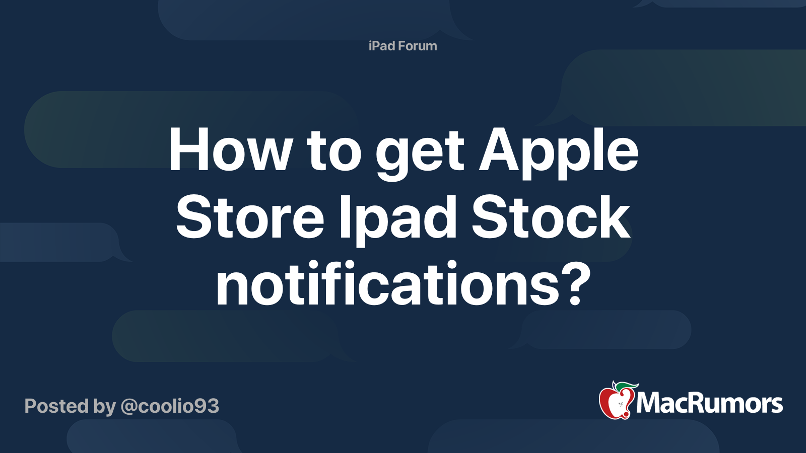 How to get Apple Store Ipad Stock notifications? MacRumors Forums