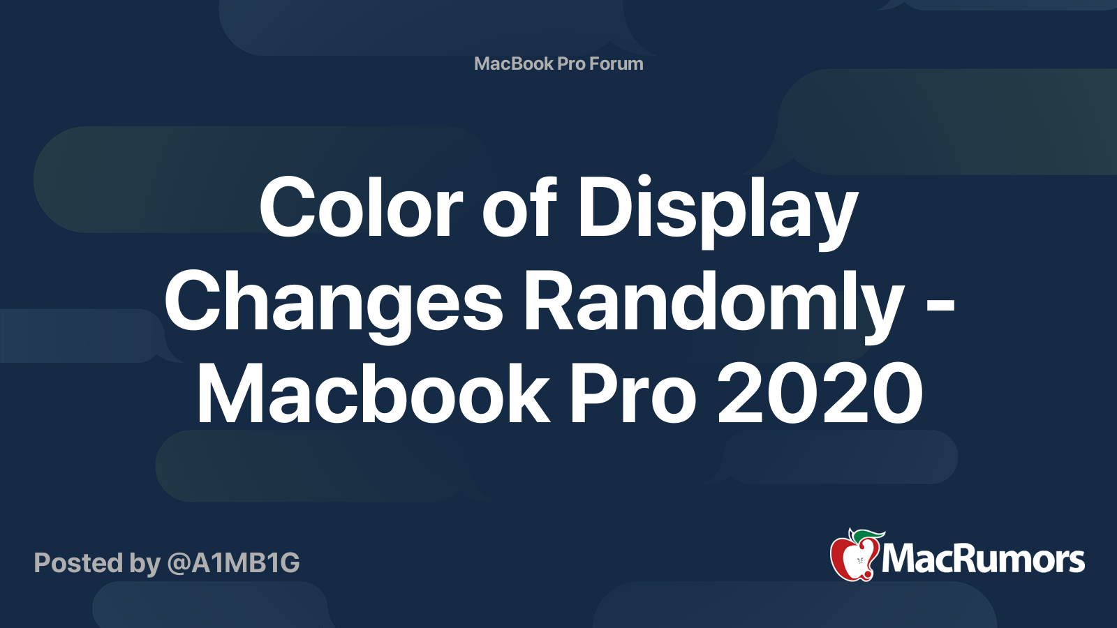 Color of Display Changes Randomly Macbook Pro 2020 MacRumors Forums