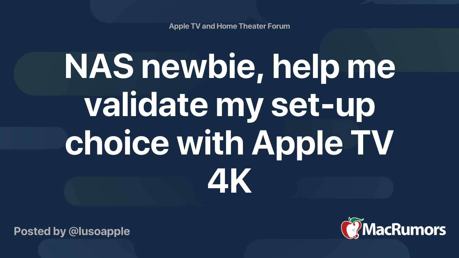 Monetære Dominerende sandhed NAS newbie, help me validate my set-up choice with Apple TV 4K | MacRumors  Forums