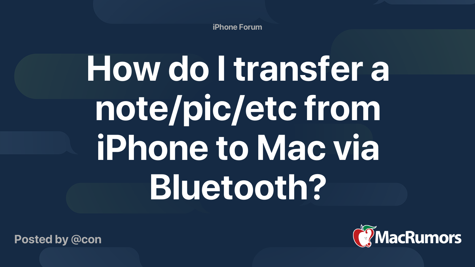 How Do I Transfer A Note pic etc From IPhone To Mac Via Bluetooth