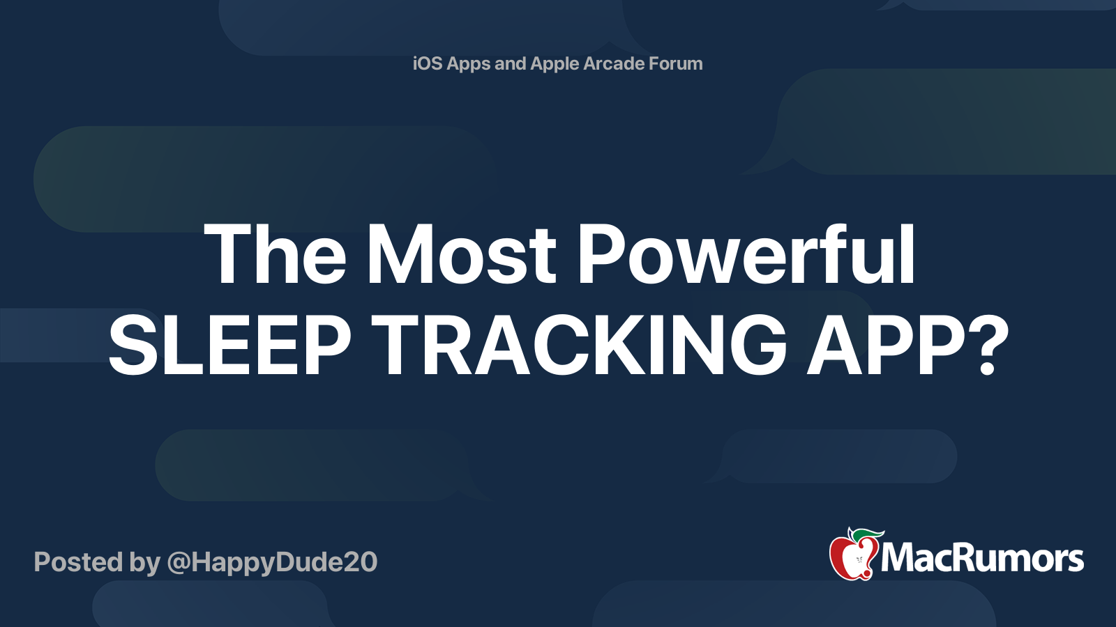 The Most Powerful SLEEP TRACKING APP? MacRumors Forums