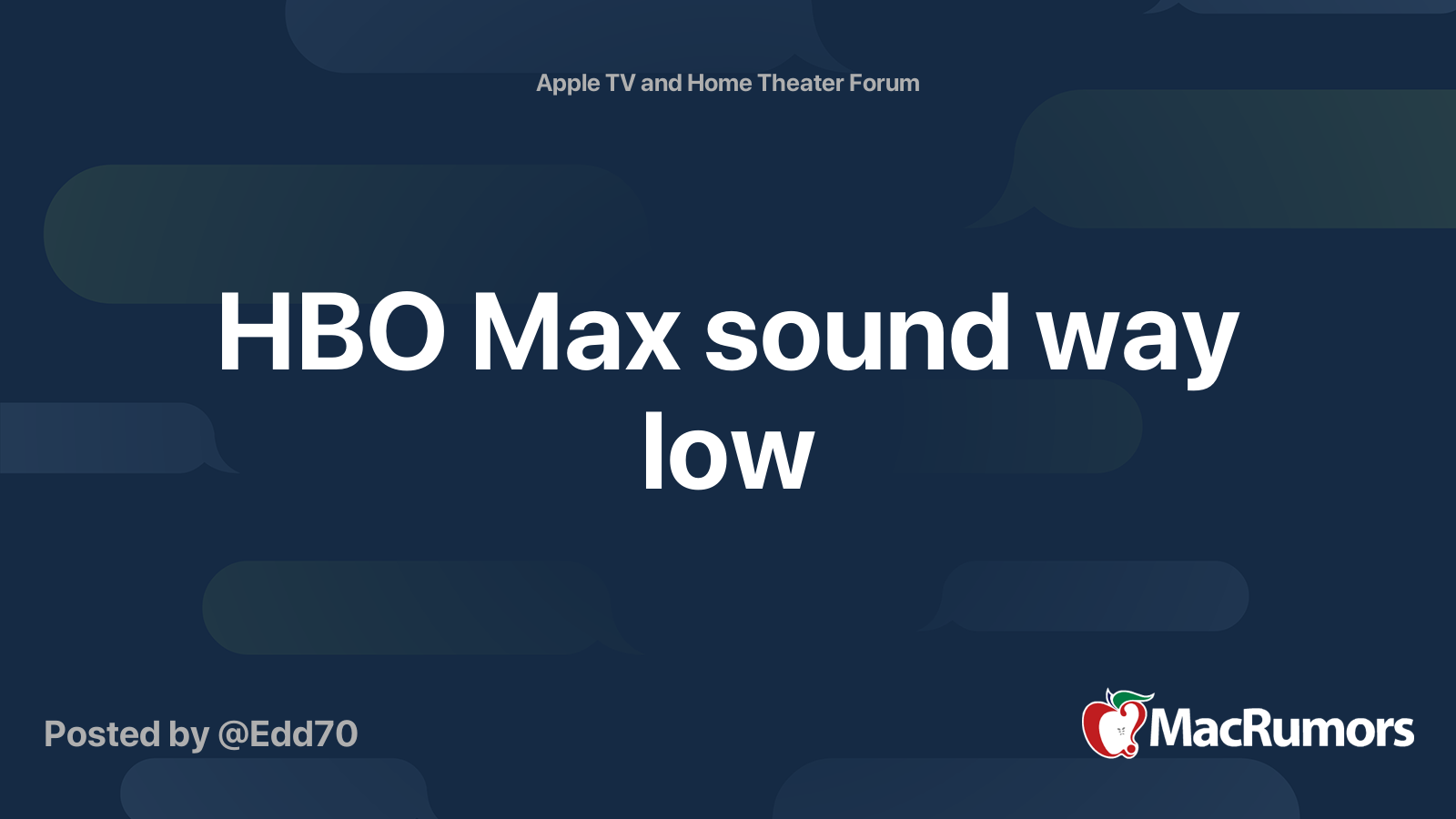 HBO Max sound way low | MacRumors Forums