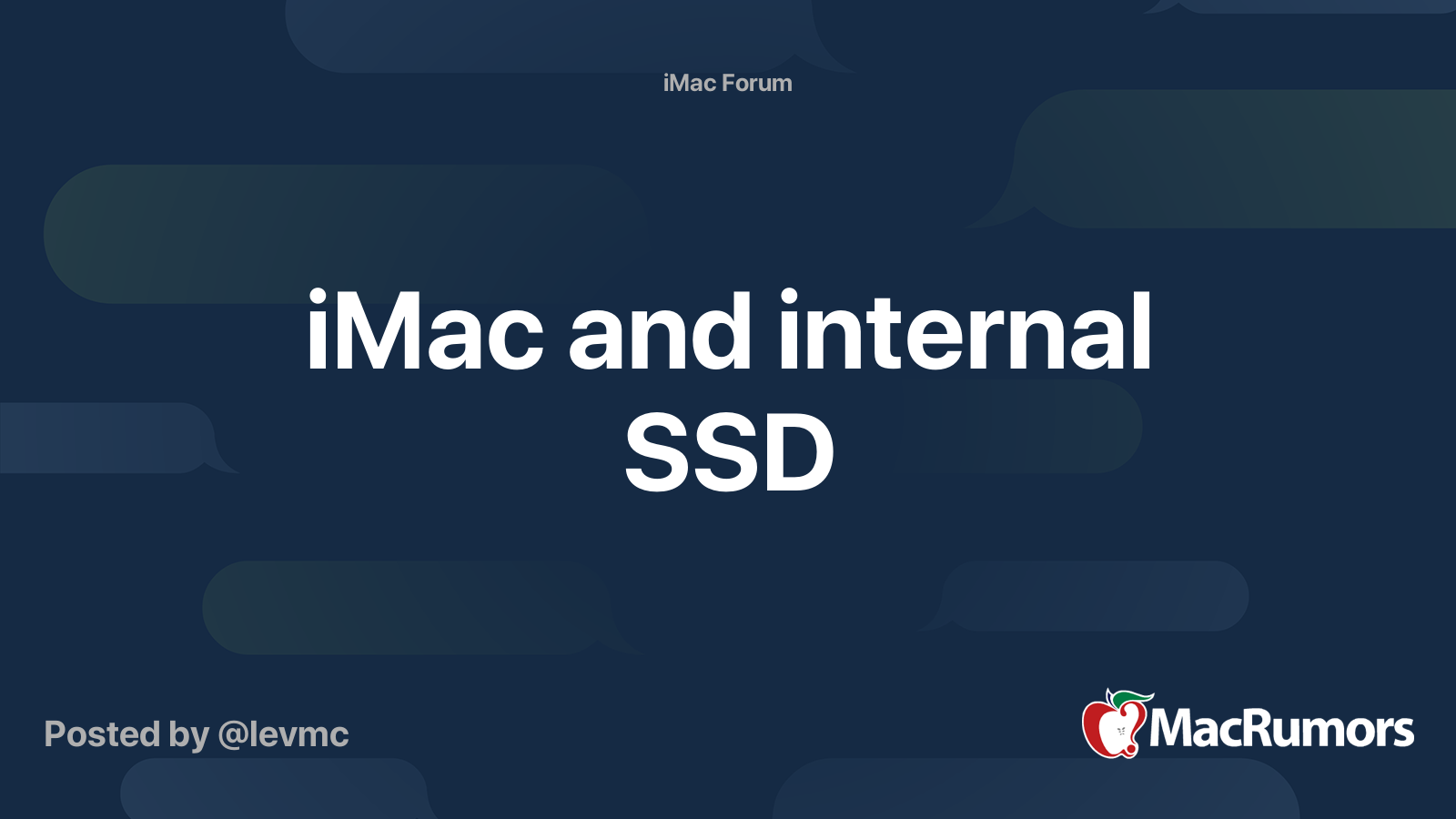 iMac and internal SSD MacRumors Forums