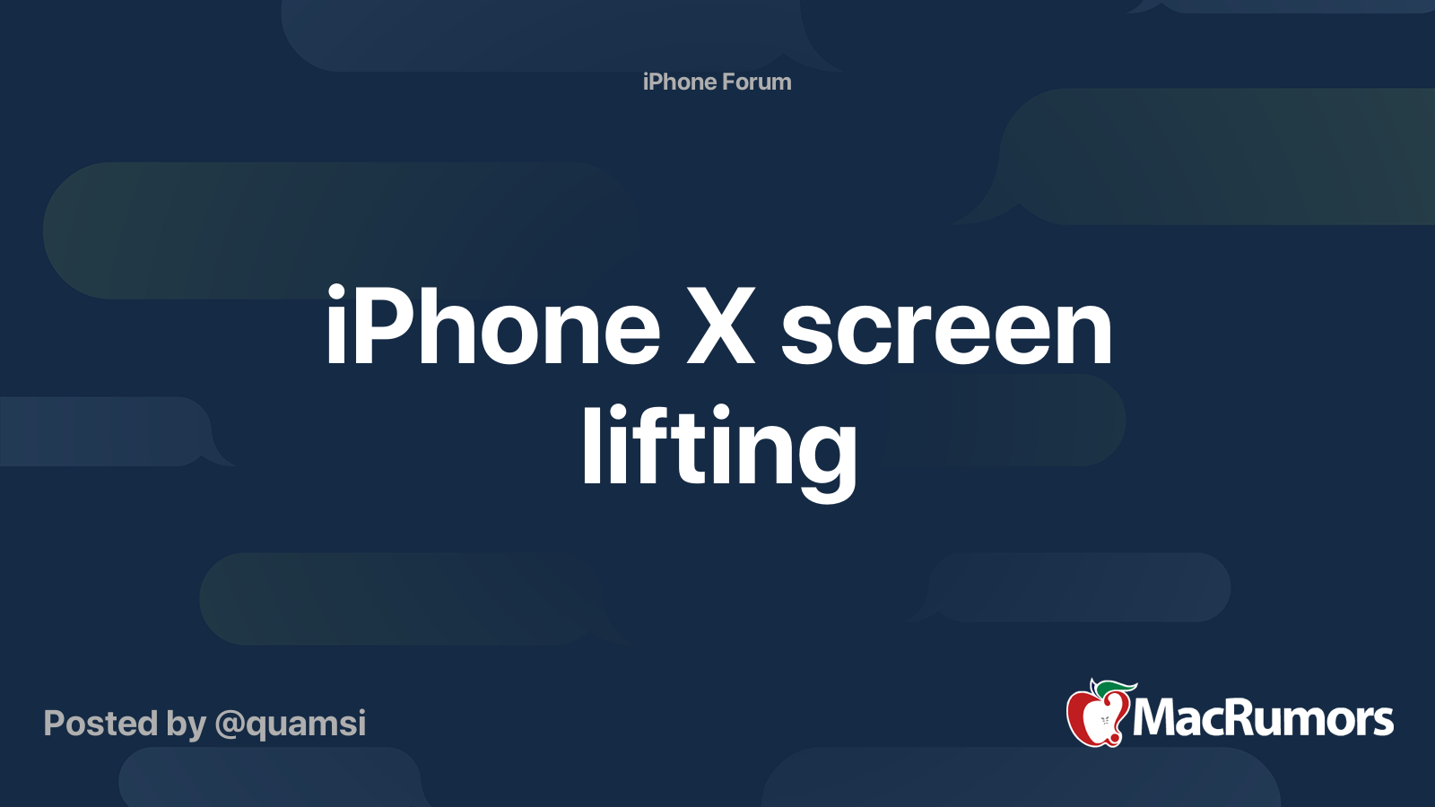 iPhone X screen lifting MacRumors Forums