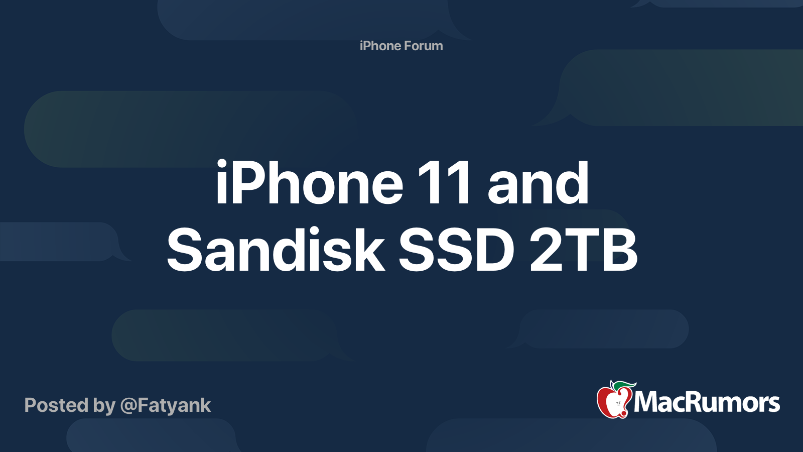 Iphone 11 And Sandisk Ssd 2tb Macrumors Forums