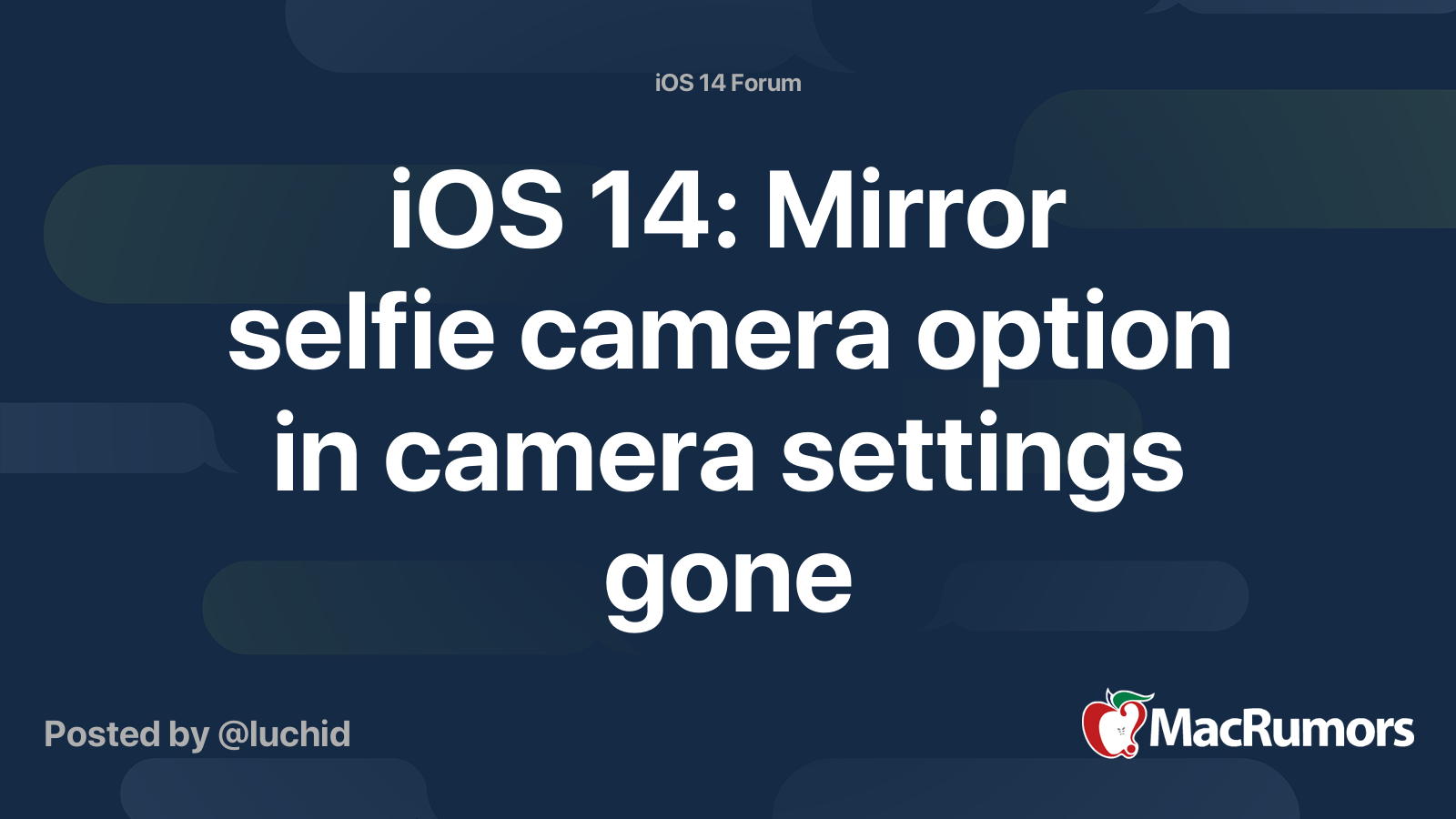 iOS 14 Mirror selfie camera option in camera settings gone MacRumors Forums