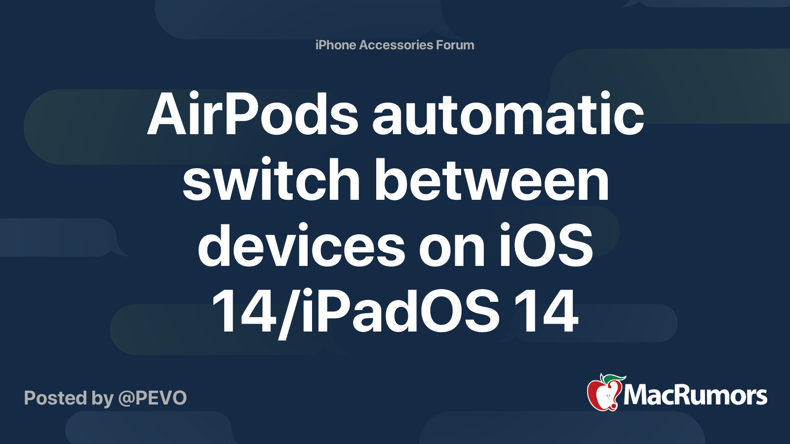 AirPods automatic switch between devices on iOS 14/iPadOS 14 MacRumors Forums