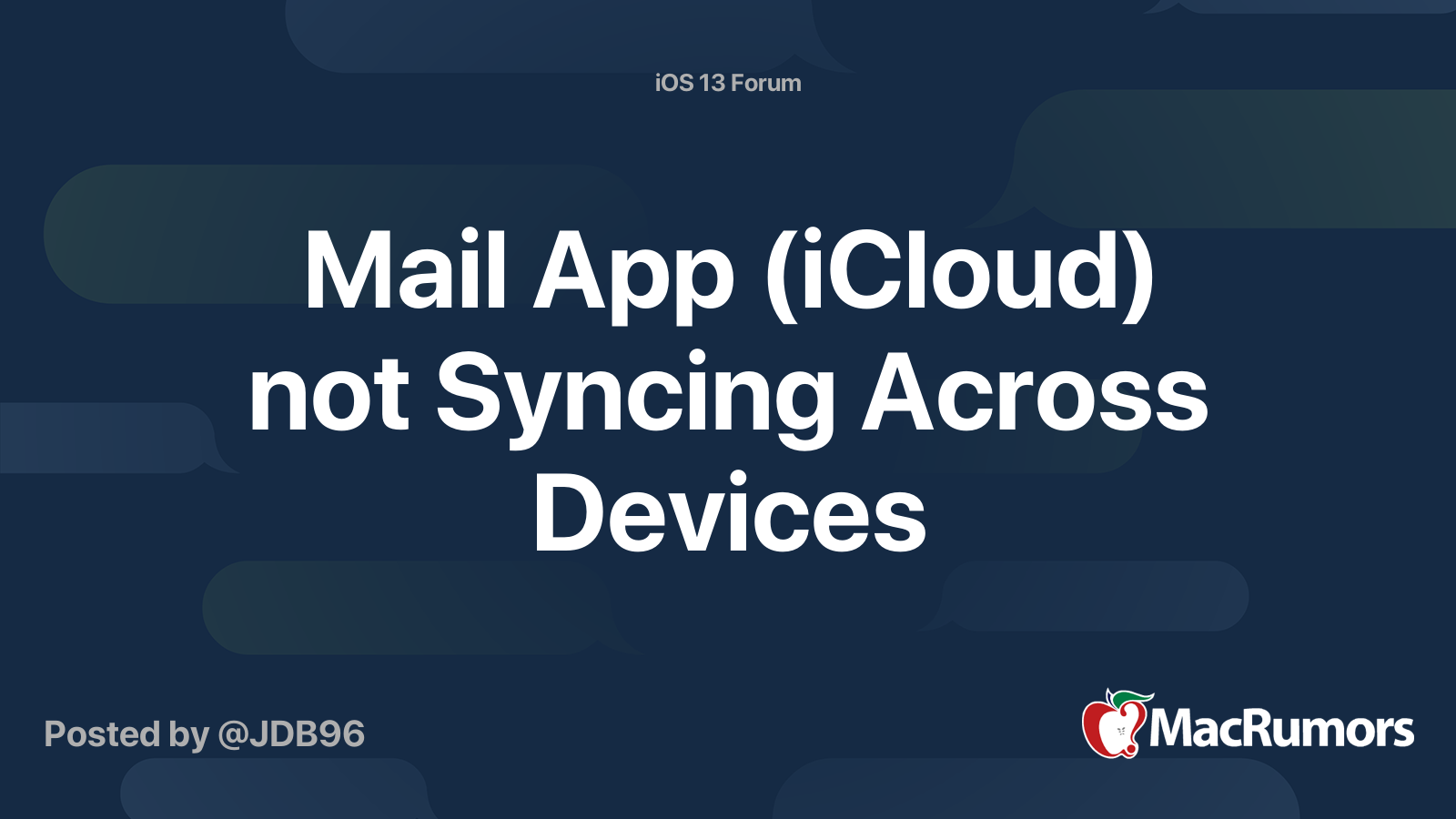 Mail App (iCloud) not Syncing Across Devices MacRumors Forums