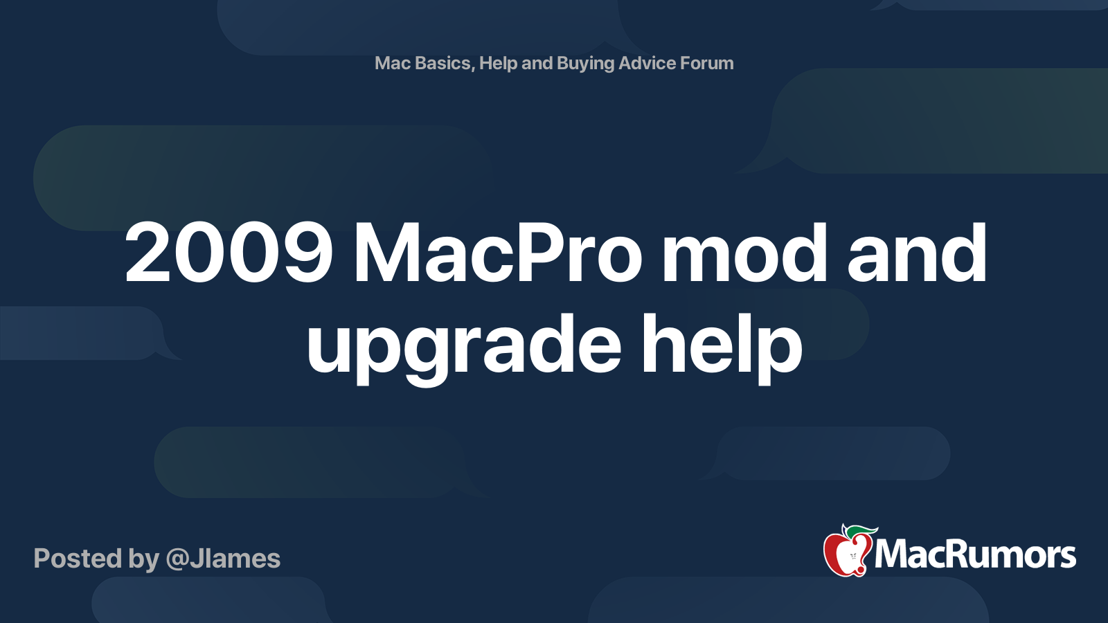 2009 MacPro mod and upgrade help | MacRumors Forums