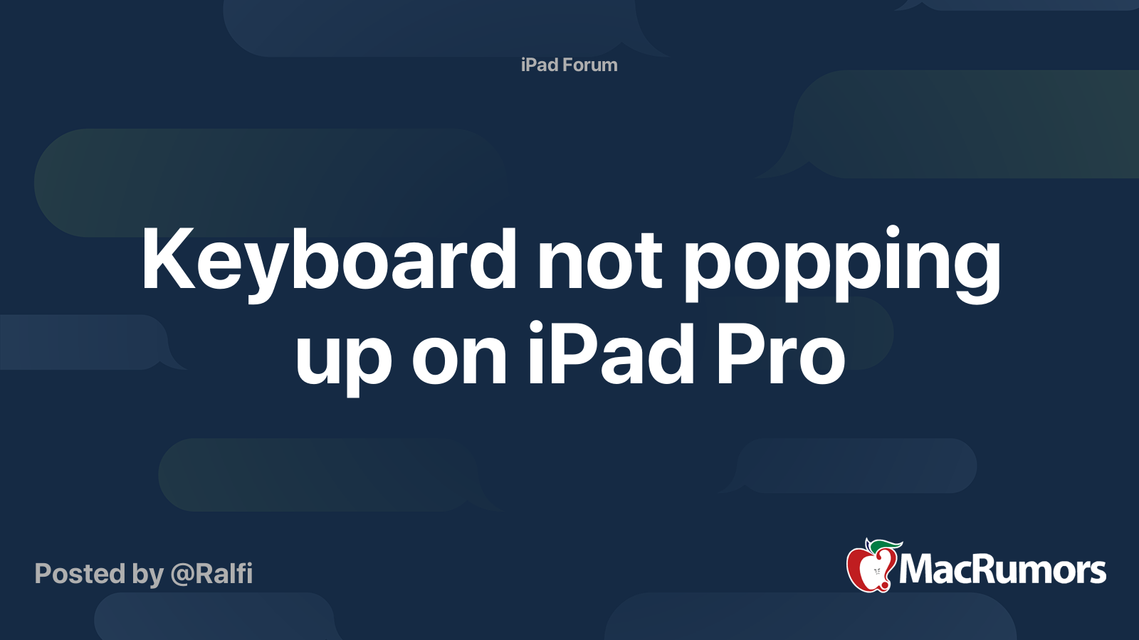 Keyboard not popping up on iPad Pro MacRumors Forums