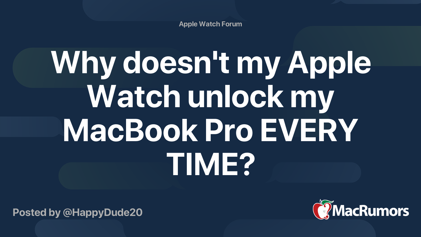 Why doesn't my Apple Watch unlock my MacBook Pro EVERY TIME