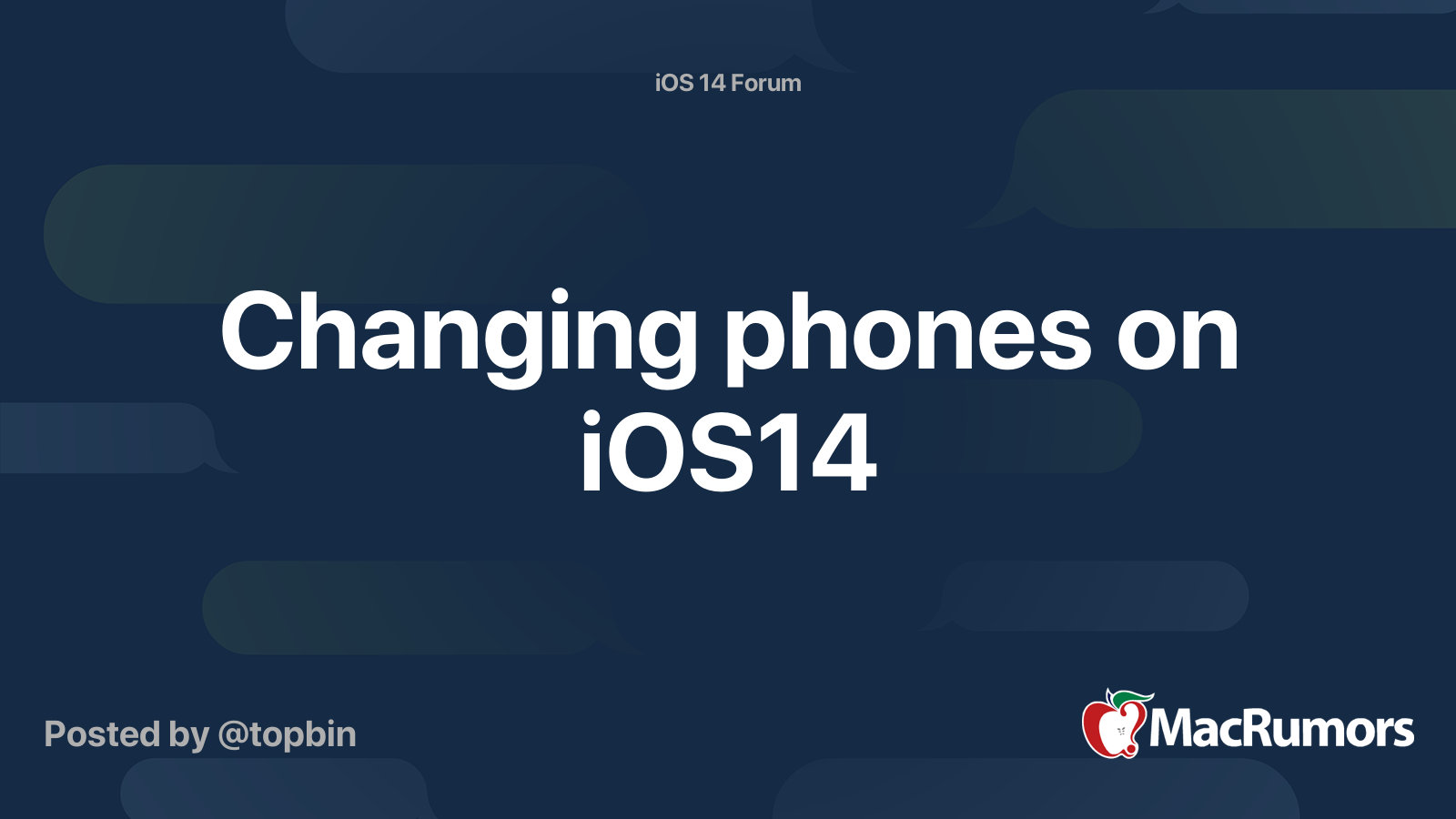 Changing phones on iOS14 | MacRumors Forums