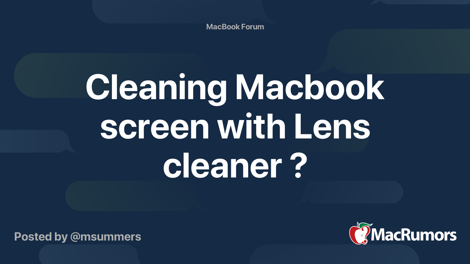 Cleaning Macbook screen with Lens cleaner ? MacRumors Forums