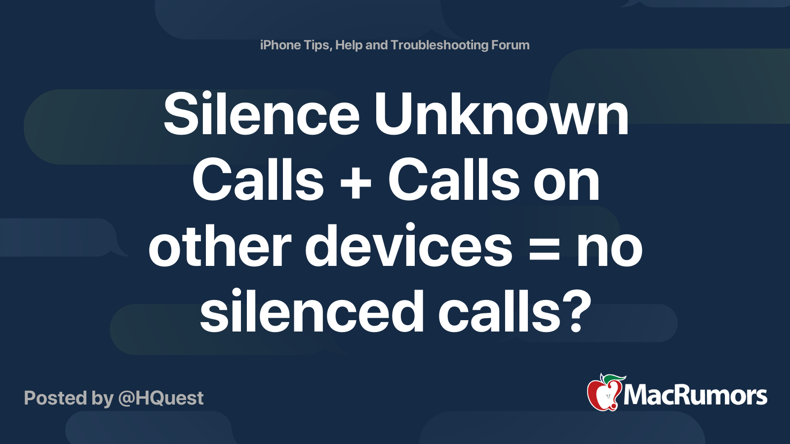 Silence Unknown Calls + Calls on other devices = no silenced calls