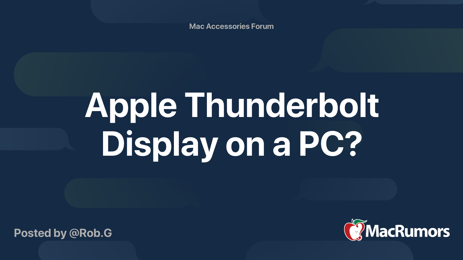 Apple Thunderbolt Display on a PC? | MacRumors Forums
