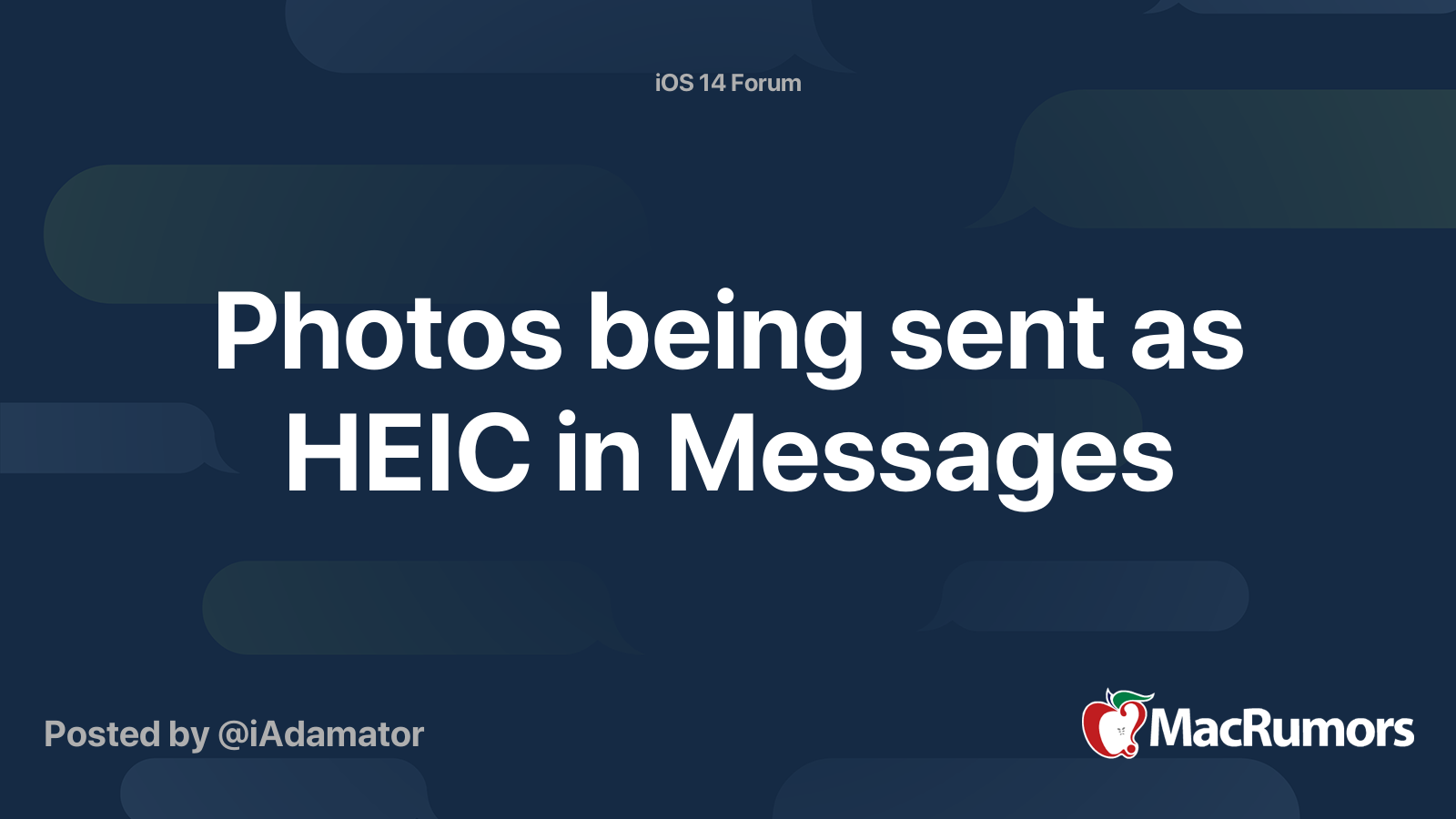 Photos being sent as HEIC in Messages | MacRumors Forums