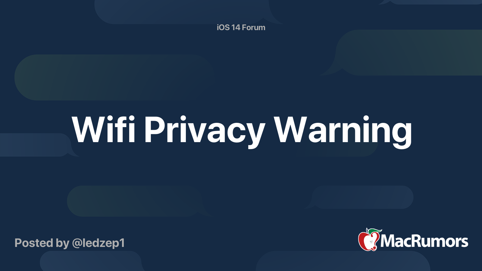 Wifi Privacy Warning MacRumors Forums