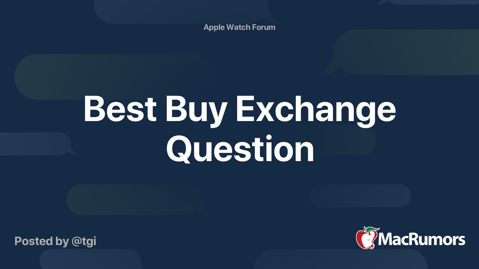 Best Buy Exchange Question MacRumors Forums