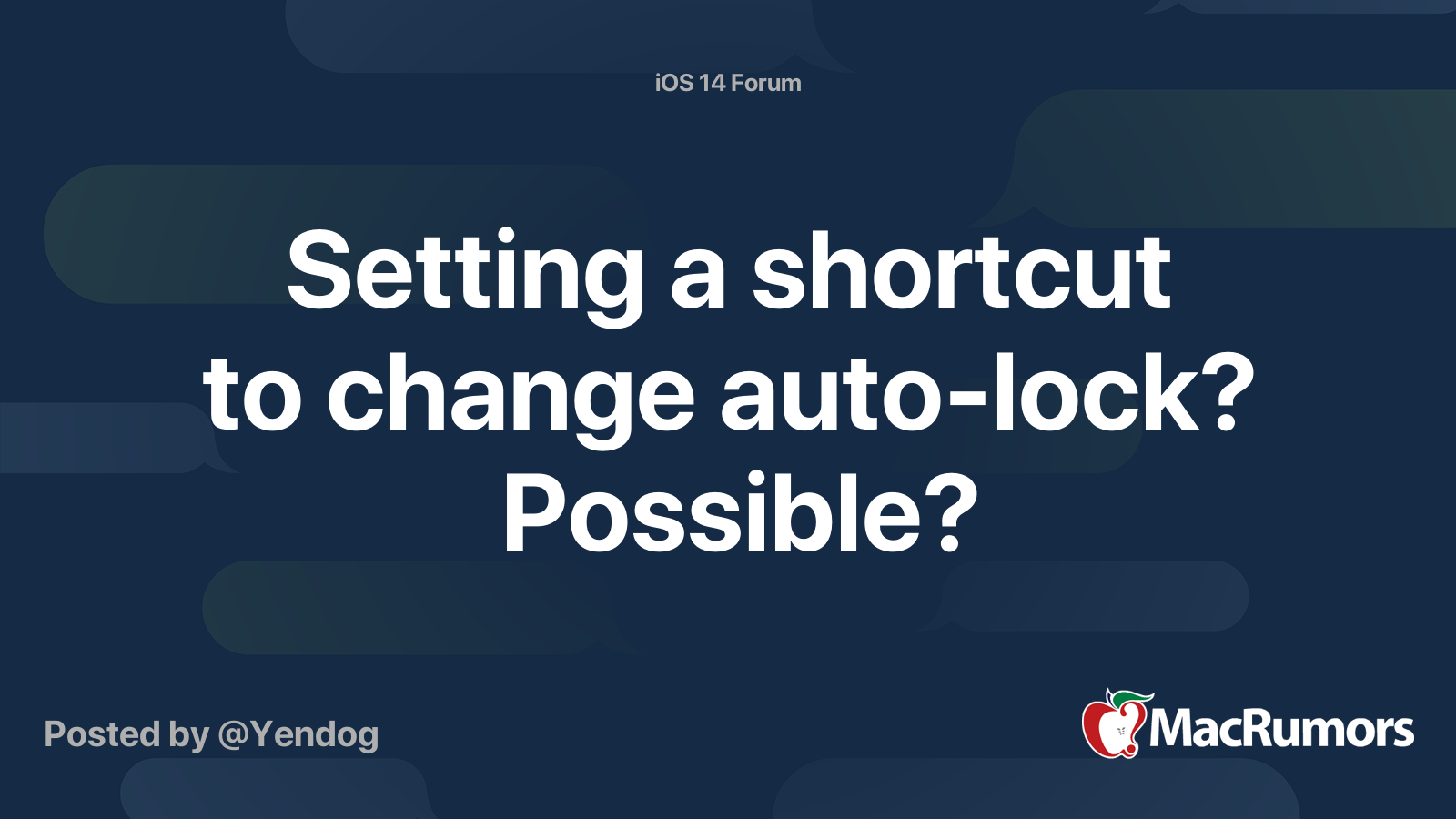 Setting a shortcut to change auto-lock? Possible? | MacRumors Forums