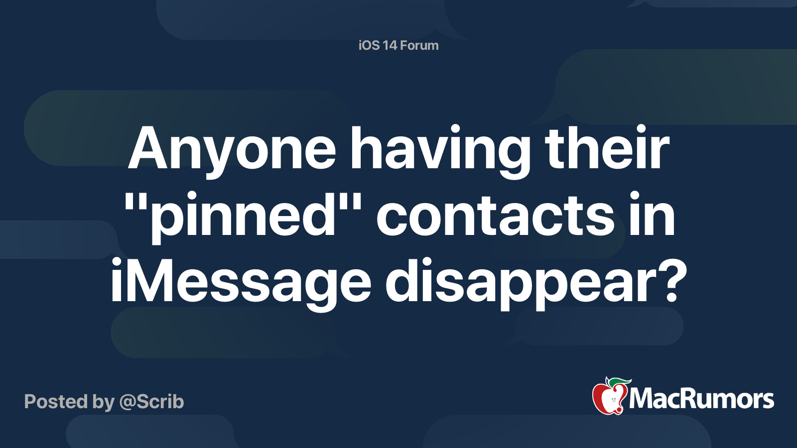 Anyone having their "pinned" contacts in iMessage disappear? MacRumors Forums