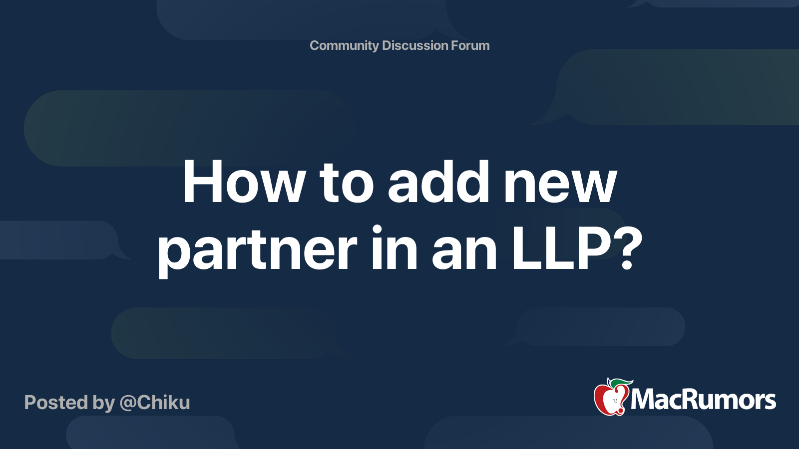 How to add new partner in an LLP? | MacRumors Forums