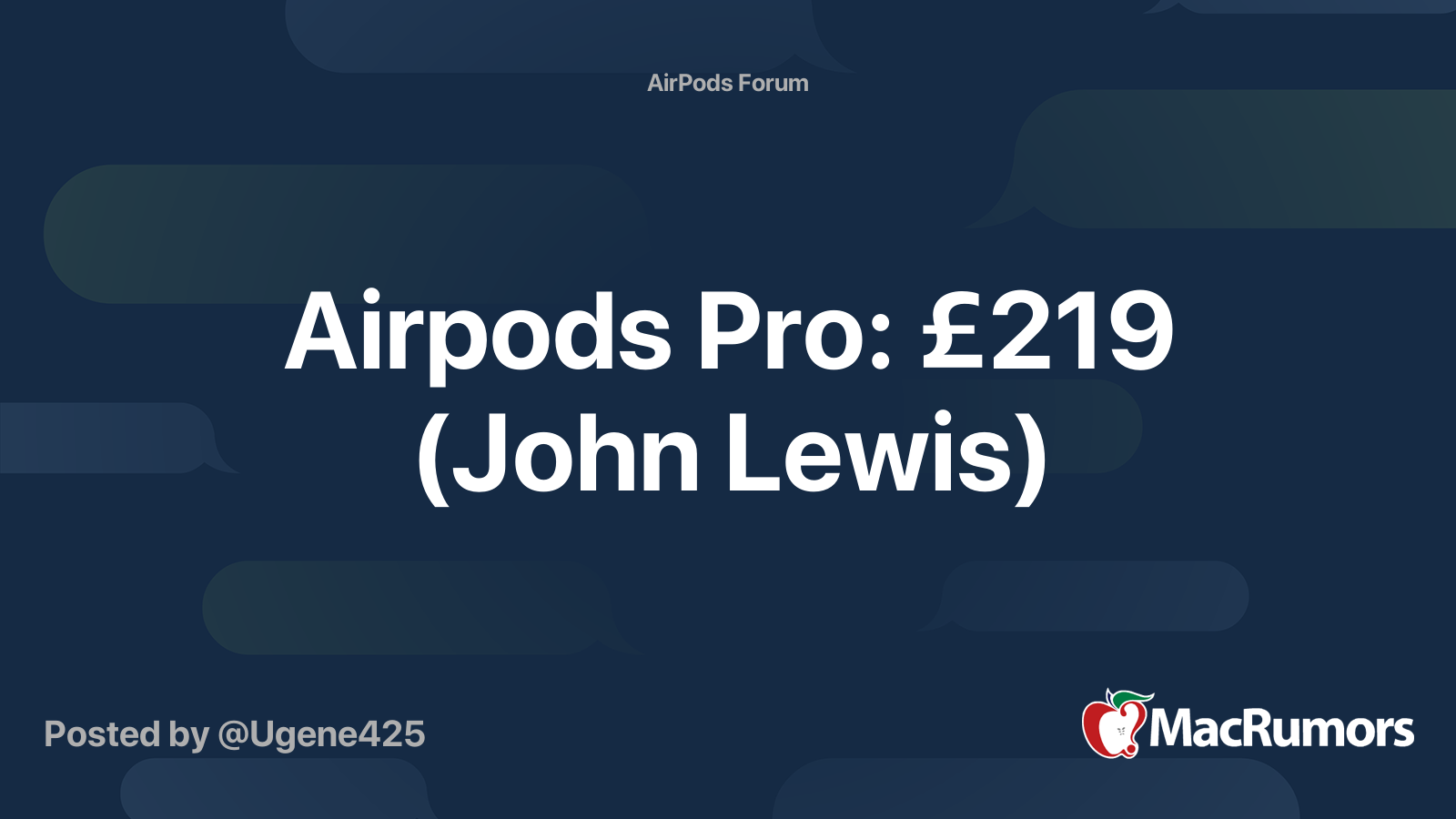Airpods Pro £219 (John Lewis) MacRumors Forums
