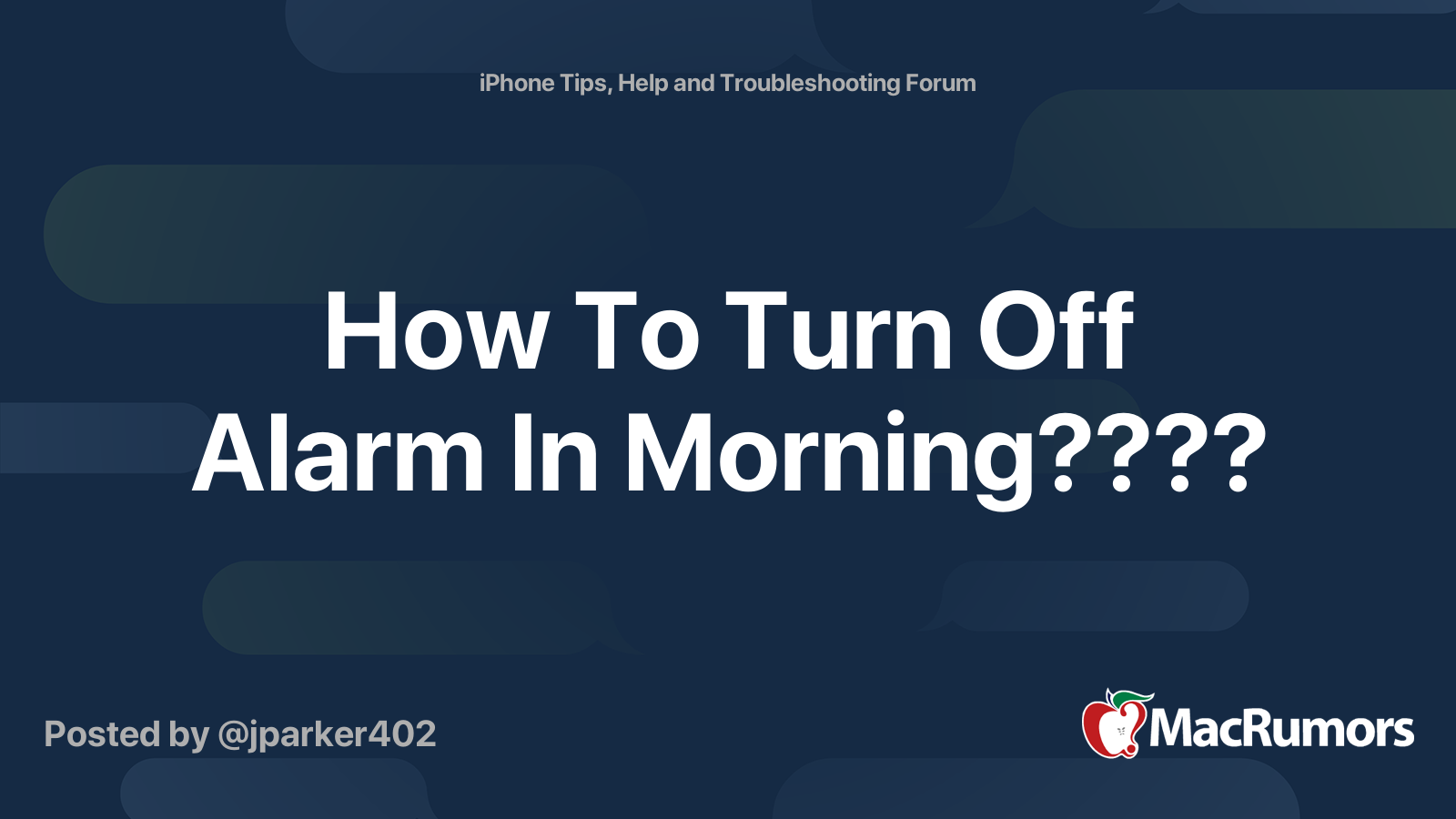 How To Turn Off Alarm In Morning???? MacRumors Forums