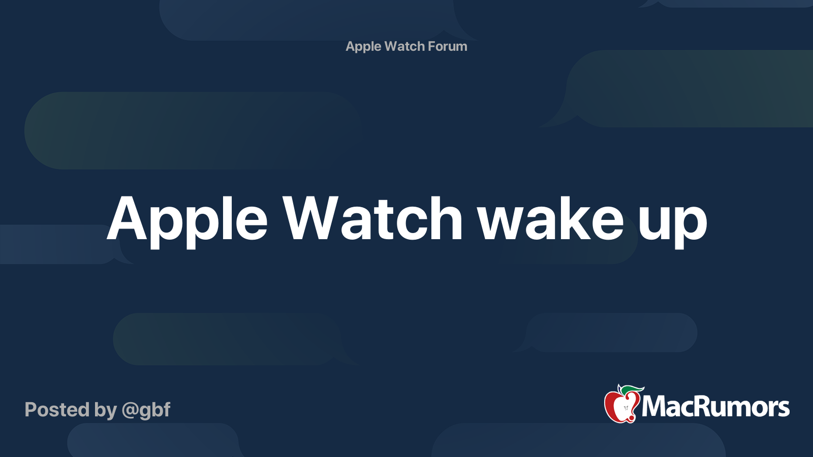 Apple Watch wake up | MacRumors Forums