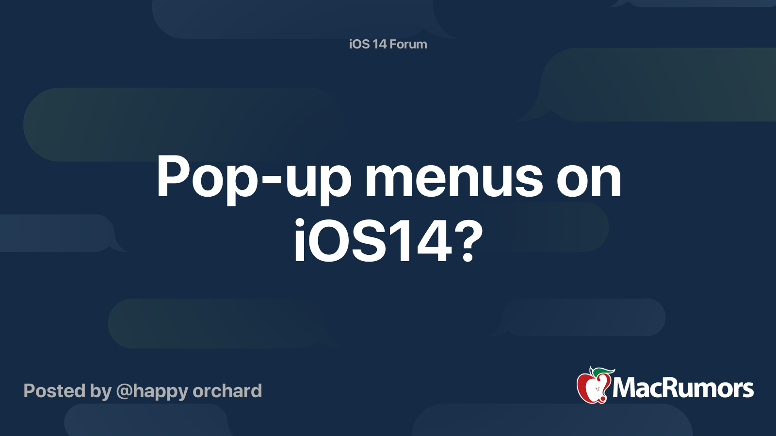 Popup menus on iOS14? MacRumors Forums