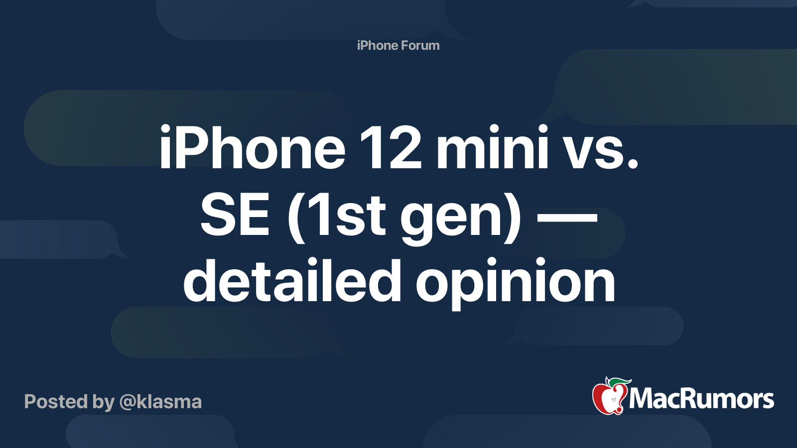 Iphone 12 Mini Vs Se 1st Gen Detailed Opinion Macrumors Forums