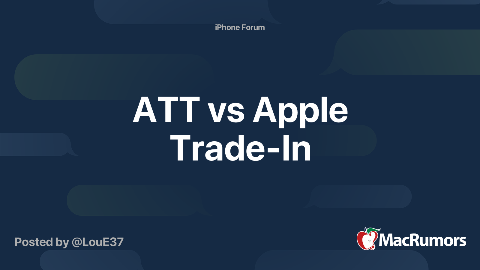 ATT vs Apple TradeIn MacRumors Forums