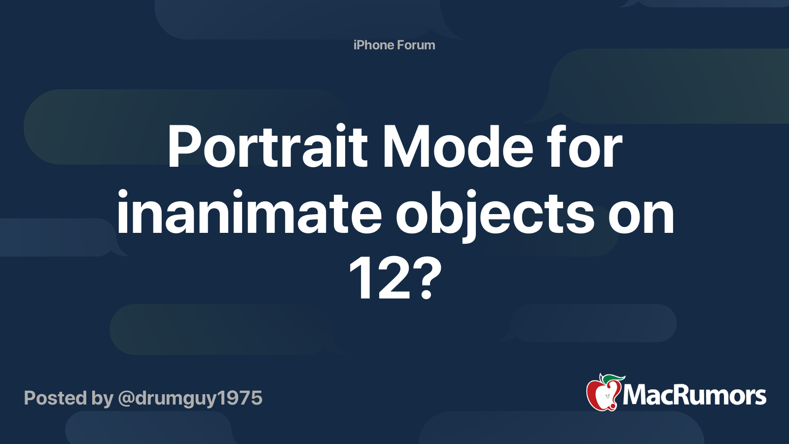 Portrait Mode For Inanimate Objects On 12 Macrumors Forums