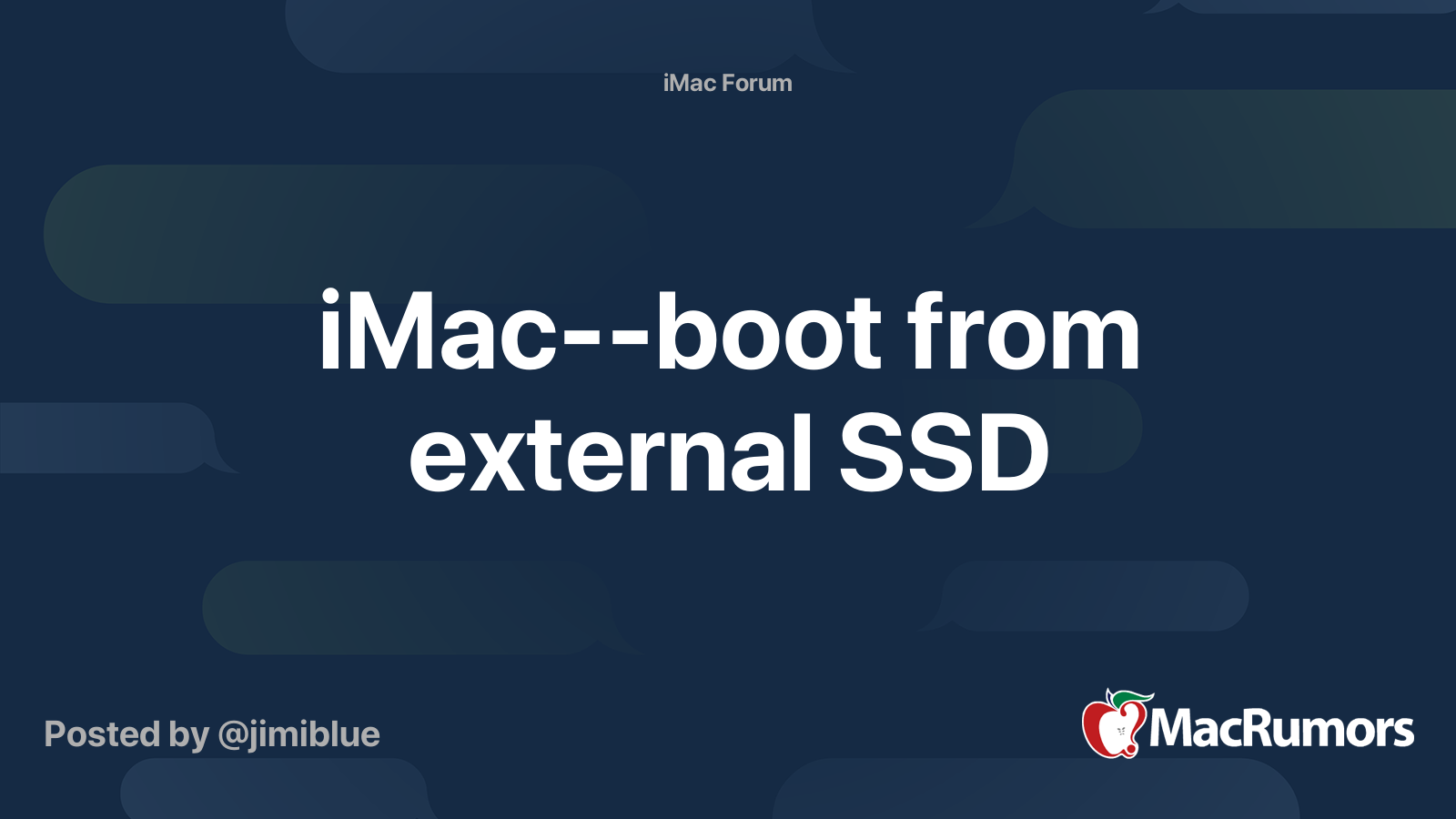 iMac--boot from external SSD | MacRumors Forums