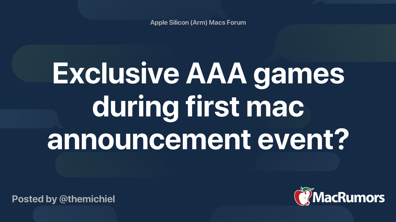 Exclusive AAA games during first mac announcement event? | MacRumors Forums