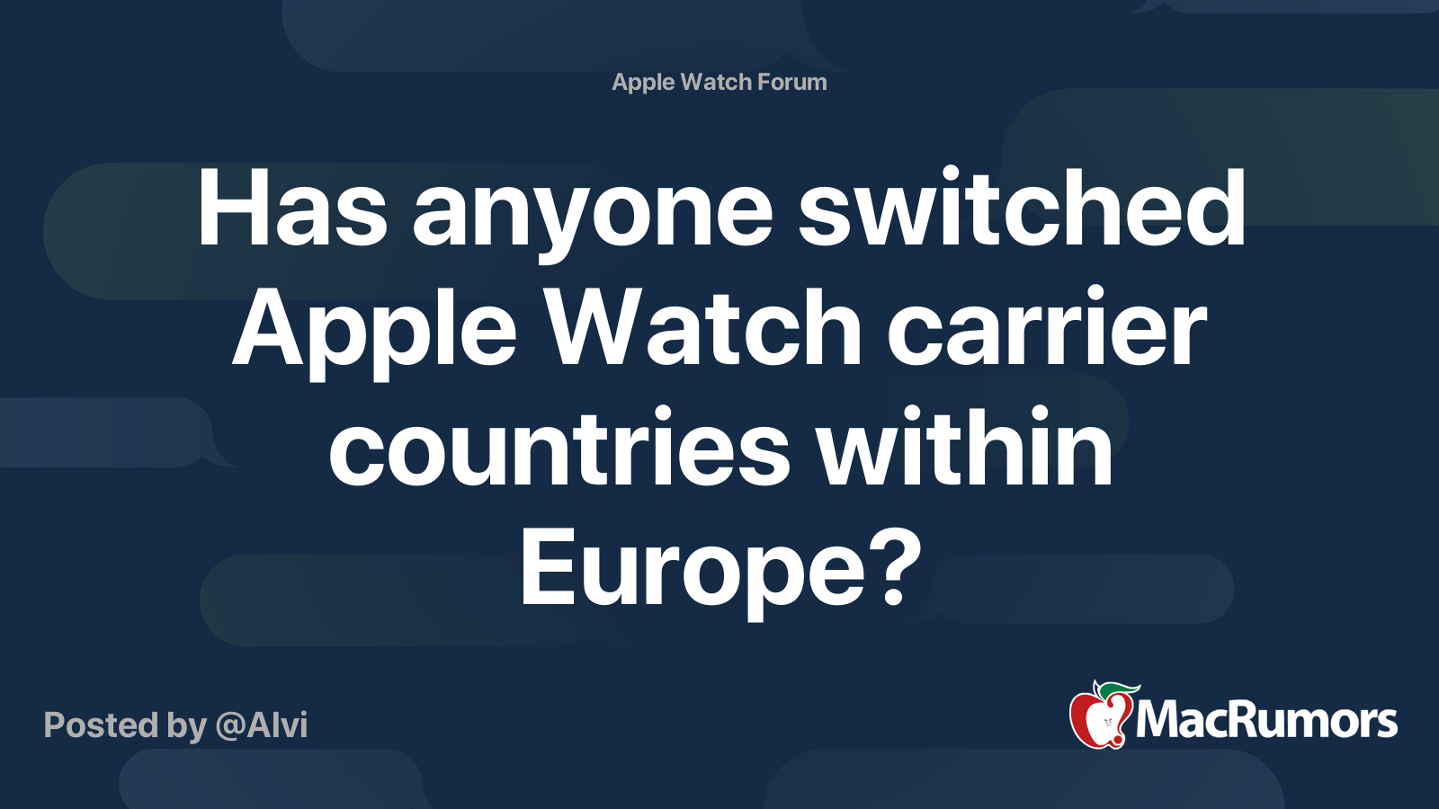 Has anyone switched Apple Watch carrier countries within Europe
