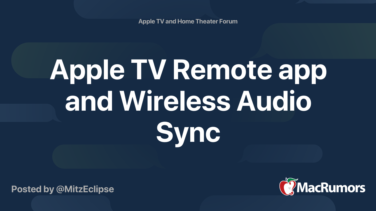 Apple TV Remote app and Wireless Audio Sync MacRumors Forums
