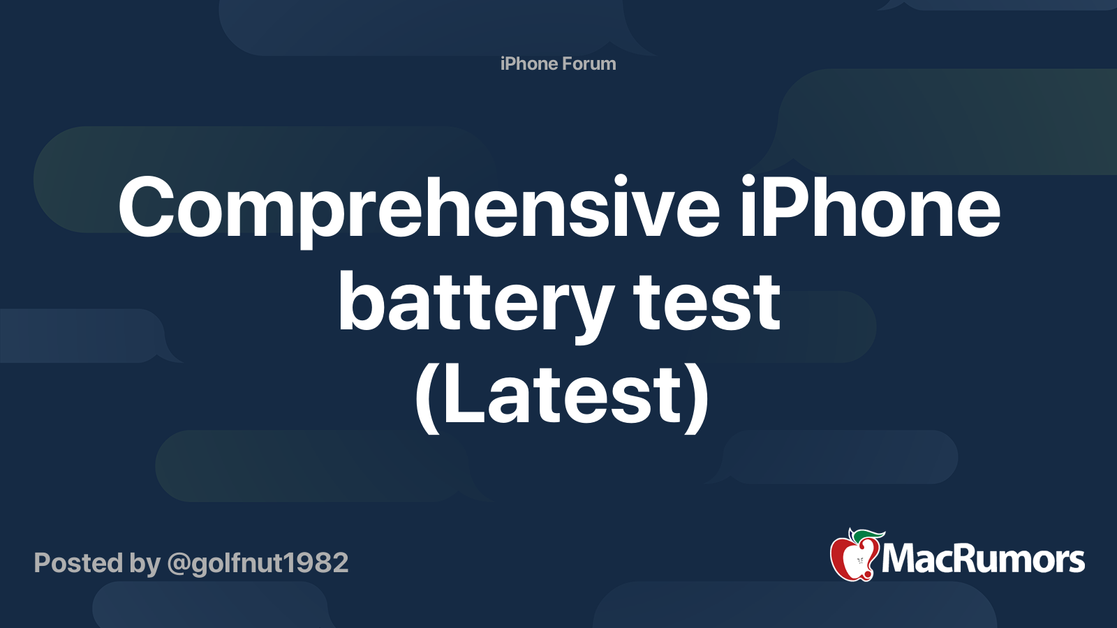 Comprehensive iPhone battery test (Latest) MacRumors Forums