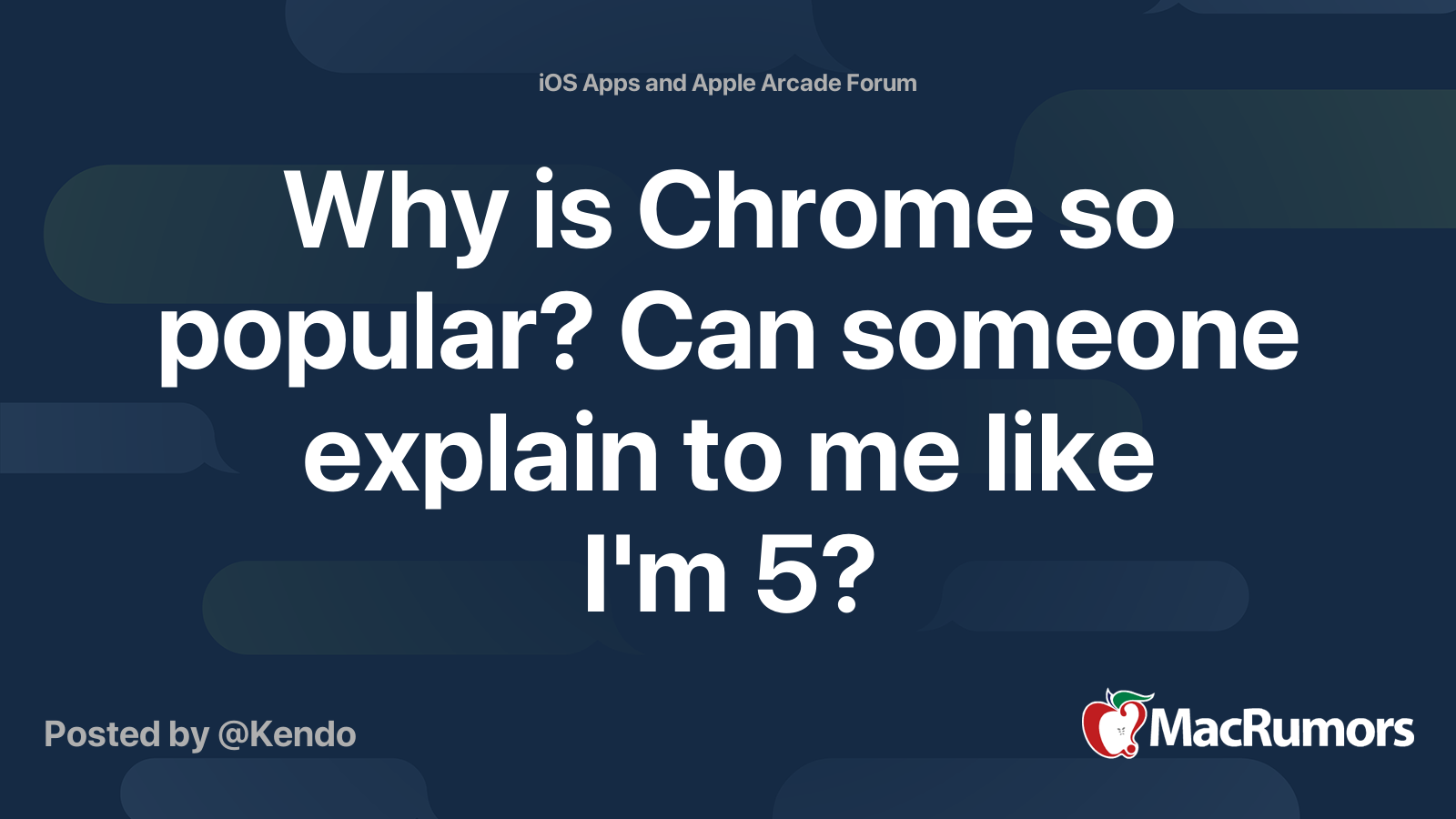 Why Is Chrome So Popular Can Someone Explain To Me Like I m 5